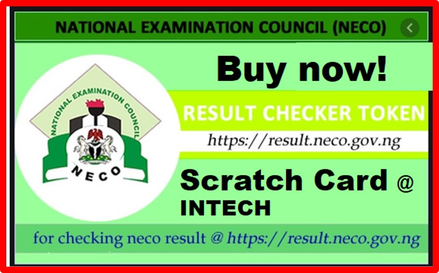 NECO RESULT CHECKER TOKEN: Internal (JUN/JUL)/External (NOV/DEC)